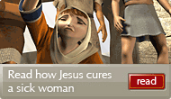 Jesus cures a sick woman