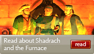 Shadrach and the Furnace